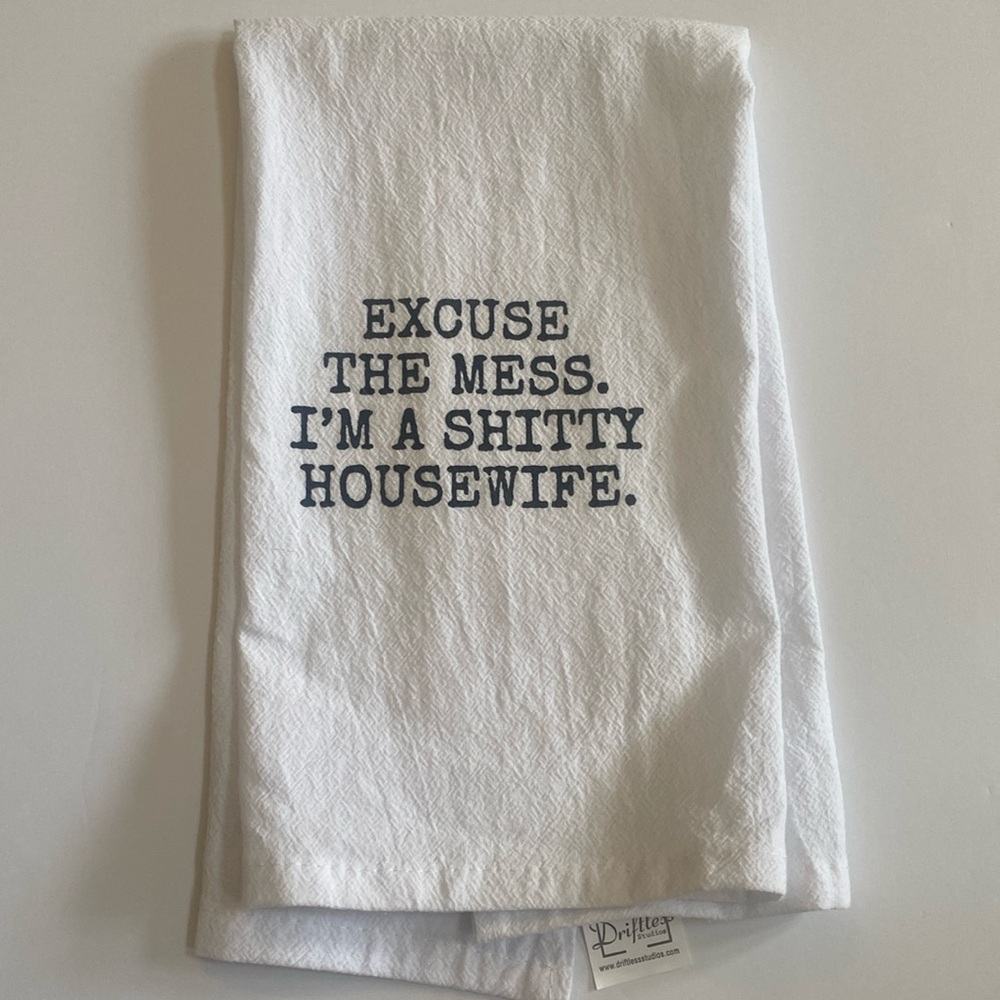 All occasion funny kitchen towel Driftless Studios 24x16 NEW with tags